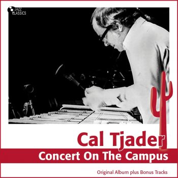 Cal Tjader Then I'll Be Tired of You