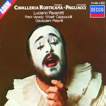 Ruggero Leoncavallo, Luciano Pavarotti, National Philharmonic Orchestra & Giuseppe Patanè Pagliacci / Act 1: "Recitar!" - "Vesti la giubba"