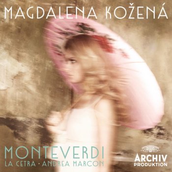 Claudio Monteverdi feat. Magdalena Kozená, La Cetra Barockorchester Basel & Andrea Marcon Settimo libro de madrigali: Con che soavità, SV 139