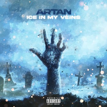 ARTAN Ice in My Veins
