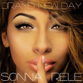 Sonna Rele Brand New Day