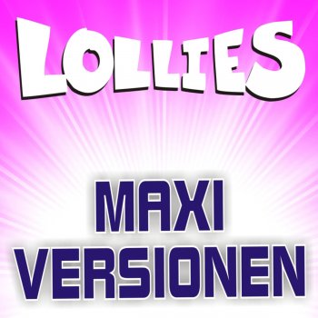 Lollies Das Leben is' fett (Extra fetter Party-Mix)