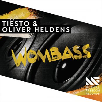 Tiësto feat. Oliver Heldens Wombass