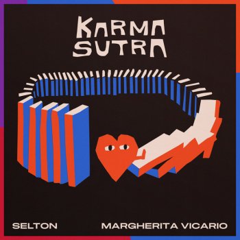 Selton feat. Margherita Vicario Karma Sutra