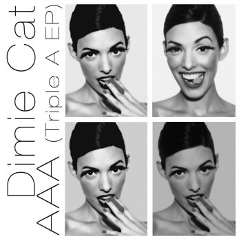 Dimie Cat Triple A (Don Dapper Remix)