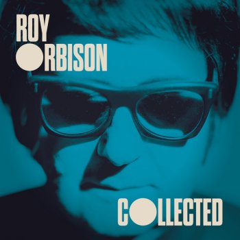 Roy Orbison Cry Softly Lonely One