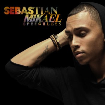 Sebastian Mikael Kiss Me