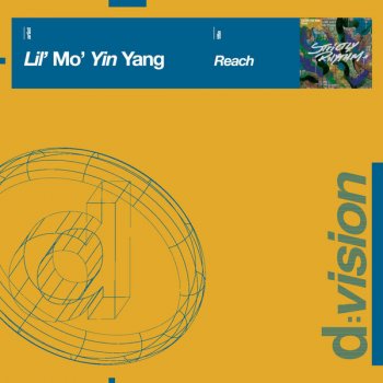 Lil' Mo' Yin Yang Reach (Yin Yang dub)