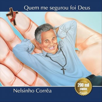 Nelsinho Corrêa feat. Ana Lúcia, Dalvimar Gallo, Eugênio Jorge & Ziza Fernandes Sacramento da Comunhão