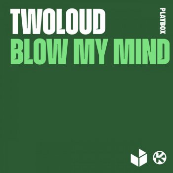 twoloud feat. Piero Scratch Blow My Mind - Piero Scratch Remix