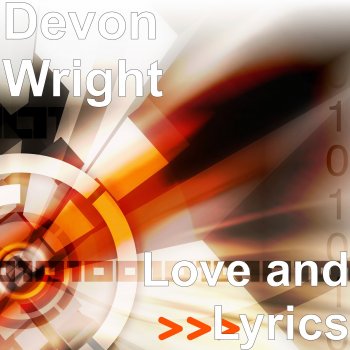 Devon Wright Love Me Too