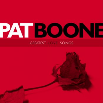 Pat Boone I Love You More and More Every Day