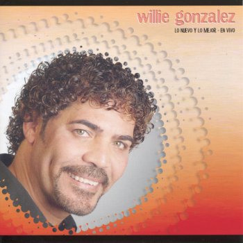 Willie Gonzalez Hazme Olvidarla (En Vivo)