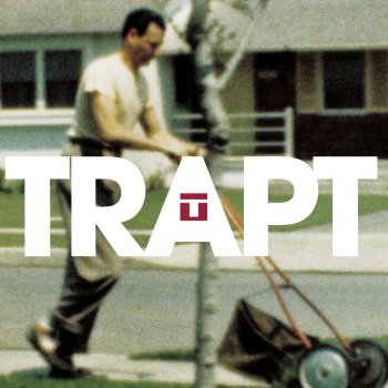 Trapt When All Is Said and Done