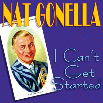 Nat Gonella I Can't Get Started