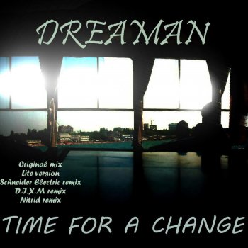 Dreaman Time for a Change (Nitrid Remix)