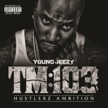 Jeezy feat. Trick Daddy This One's For You