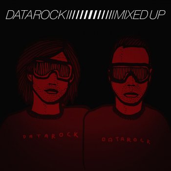Datarock Give It Up - Chateau Marmont Remix