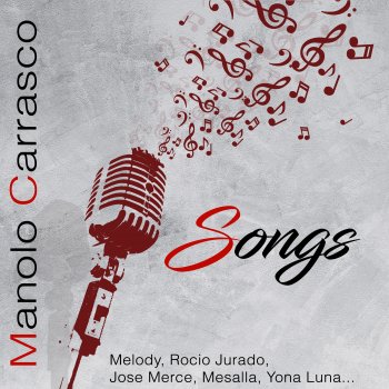 Manolo Carrasco feat. Melody Amante de la Luna