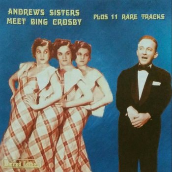 Bing Crosby & Andrews Sisters, The Is You Is, or Is You Ain't Ma Baby