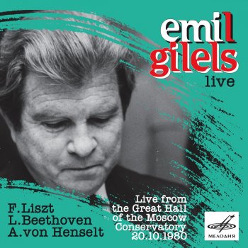 Emil Gilels Piano Sonata No. 26 in E-Flat Major, Op. 81а "Das Lebewohl": II. Abwesenheit (Live)