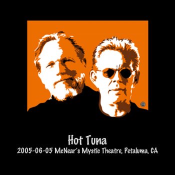 Hot Tuna I'll Let You Know Before Leave (Live)