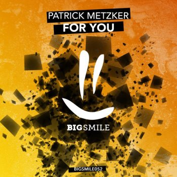 Patrick Metzker For You - Club Mix