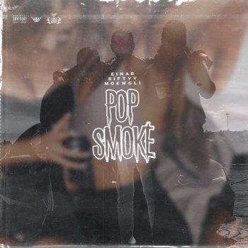 Einár feat. 5iftyy & Moewgli Pop Smoke