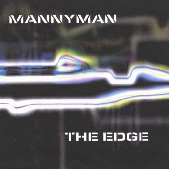Mannyman The Edge