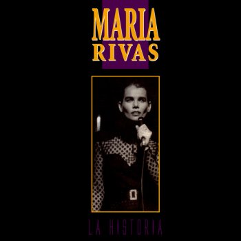 Maria Rivas Hasta Cuando