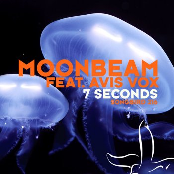 Moonbeam feat. Avis Vox 7 Seconds (J-Soul Remix)