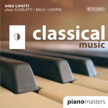 Dinu Lipatti Partita No. 1 in B flat major, BWV 825