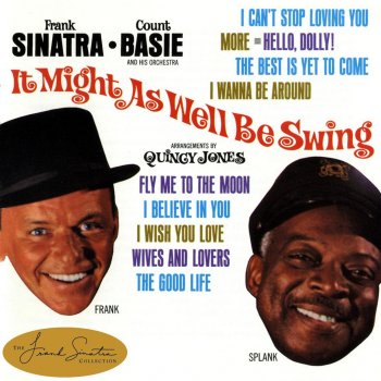 Frank Sinatra feat. Count Basie The Best Is Yet To Come