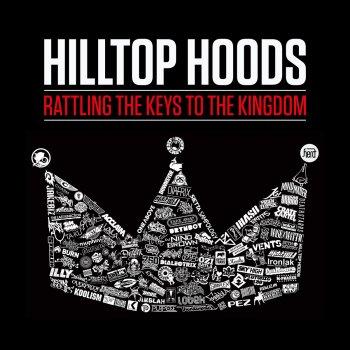 Hilltop Hoods feat. Stig & Notes To Self Rattling The Keys To The Kingdom - International Remix