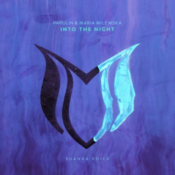 Papulin feat. Maria Milewska Into the Night
