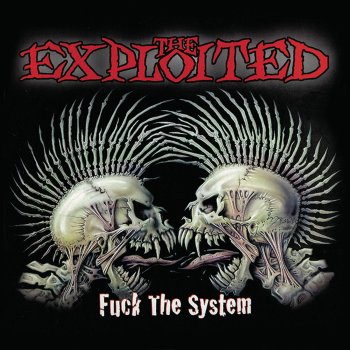 The Exploited Was It Me