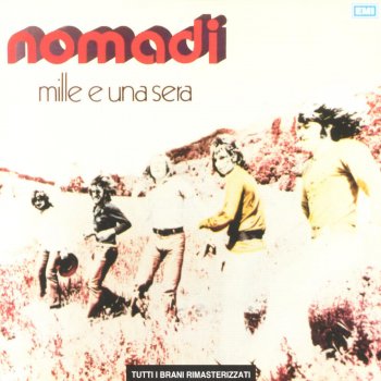 Nomadi Tutto Passa - 1994 Digital Remaster