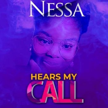 Nessa Hears My Call