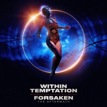 Within Temptation Forsaken - The Aftermath