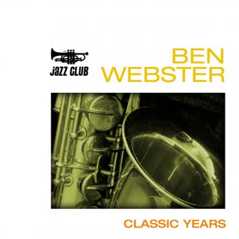 Ben Webster Without That Girl