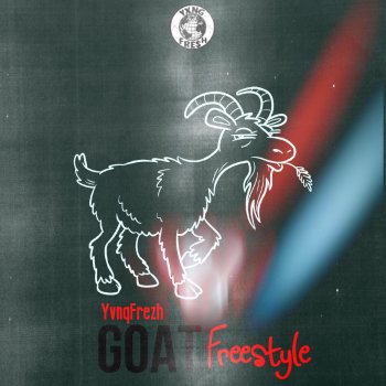 YvnqFrezh Goat Freestyle