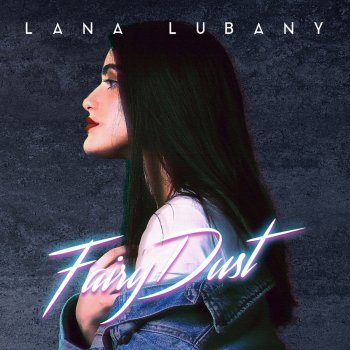 Lana Lubany Fairy Dust
