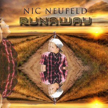 Nic Neufeld Runaway