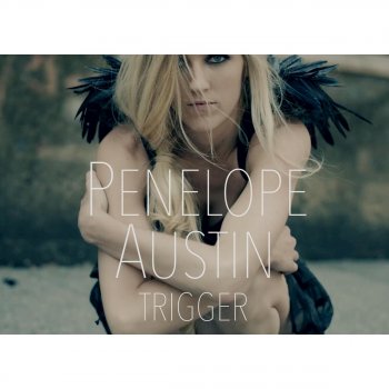 Penelope Austin Trigger