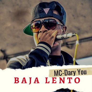 MC-Dary You & Jo Minda Baja Lento