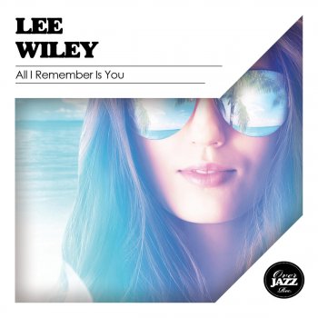 Lee Wiley Someone to Watch Over Me - Alternate Take