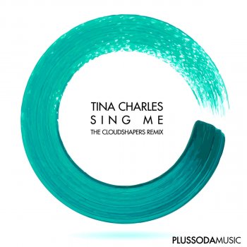 Tina Charles Sing Me (The Cloudshapers Remix)