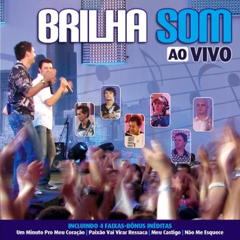 Brilha Som Paixão Vai Virar Ressaca (Bonus Track)
