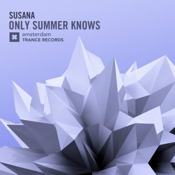Susana Only Summer Knows - Radio Edit
