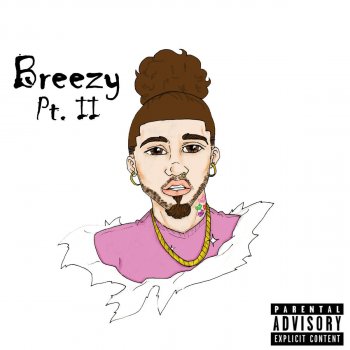 Breezy feat. Itz Just Drue Cummin Ova